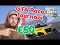 €50 GTA Race Toernooi! - !discord !doneren