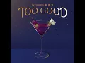 韋禮安 WeiBird - "Too Good" Official Audio - 影集「妮波自由式」片尾曲