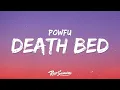 Powfu - death bed (Lyrics) ft. beabadoobee  | 1 Hour Today's Hits Lyrics ♪
