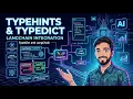 Write Better AI Code Python Type Hints TypedDict Explained