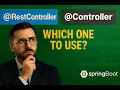 When to Use Controller vs RestController in Spring Boot