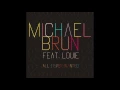 Michael Brun feat. Louie - All I Ever Wanted (DJ Ariel Style Remix)