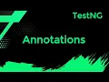3 TestNG Annotations