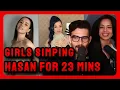 23 minute Compilation of Girls Simping Hasanabi
