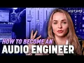 How to become an engineer in 2025 iZotope