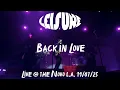 Leisure - Back in Love Live The Novo L A 25