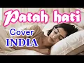 Lagu PATAH HATI - H. RHOMA IRAMA || COVER INDIA MODERN#rhomairama #patahhati #india