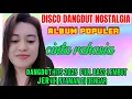 Download Lagu CINTA RAHASIA ~ DISCO DANGDUT HITS KENANGAN YANG SANGAT ENAK FULL BASS JEDAG