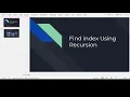 Find Index Using Recursion