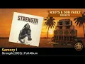 Samory I — Strength (2023) | Full Album | Roots & Dub Vault