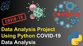Data Analysis Project Using Python COVID-19 Data Analysis