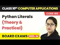 Python Literals Theory Practical Class 10 Computer Applications Chapter 8 Code 165 2024-25