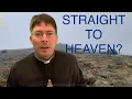 Our Lady allegedly Reveals WHERE MOST PEOPLE GO WHEN THEY DIE - Fr Mark Goring CC