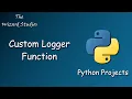 Python Custom Logger Function