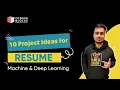 10 Machine Learning Deep Learning Project Ideas for Resume For a B Tech Student Prateek Narang