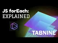 JavaScript forEach - with Tabnine