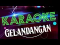 Download Lagu Karaoke Gelandangan - H.Rhoma Irama