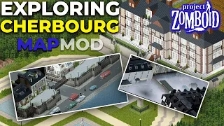 Project Zomboid in France Exploring the Cherbourg Map mod Stand Alone ep1