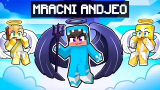 POSTAO SAM MRACNI ANDJEO U MINECRAFTU!