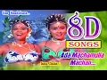 Download Lagu Ada Machamulla Machan HQ 8d Audio song