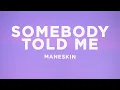 Download Lagu Måneskin - Somebody Told Me (Lyrics)