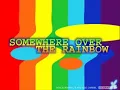Somewhere Over The Rainbow - Cosmic Gate