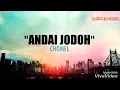 Download Lagu Chomel - Andai Jodoh ( Lyric Video Edit )