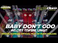Download Lagu DJ BABY DON'T GOO TEMBAK LANGIT REZA ARAB JINGGEL DAMDAM OFFICIAL FEAT AS MUSIC MALANG