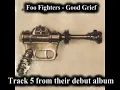 Foo Fighters - Good Grief