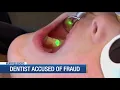 Dentist accused of fraud