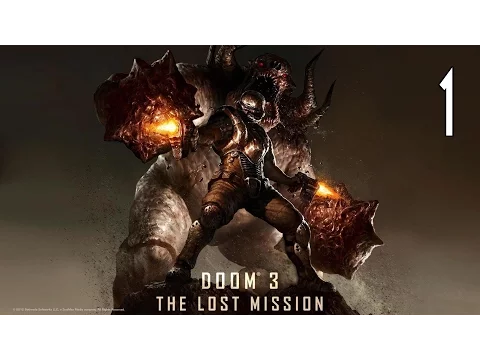 Download MP3 Doom 3: The Lost Mission - Walkthrough Part 1 Gameplay
