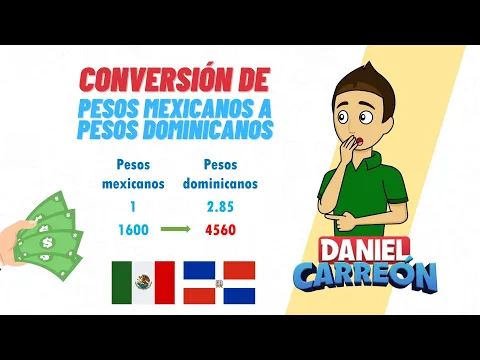 Download MP3 CONVERSIÓN DE PESOS MEXICANOS A PESOS DOMINICANOS Super facil - Para principiantes