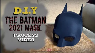 How to make The Batman 2021 Mask - Process