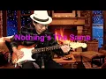 Download Lagu 🎸 Nothing’s The Same (Gary Moore guitar instrumental cover)