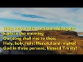 Download Lagu Holy, Holy, Holy! Lord God Almighty (Tune: Nicea - 4vv) [with lyrics for congregations] {Robin Mark}