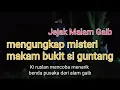 Download Lagu misteri pemakaman bukit si guntang