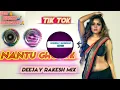 Download Lagu Nantu Ghotok Dj || Tik Tok Trending Remix || By Deejay RaKesh Mix