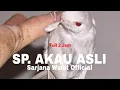 Download Lagu SP. AKAU ASLI ORIGINAL FULL 2 JAM