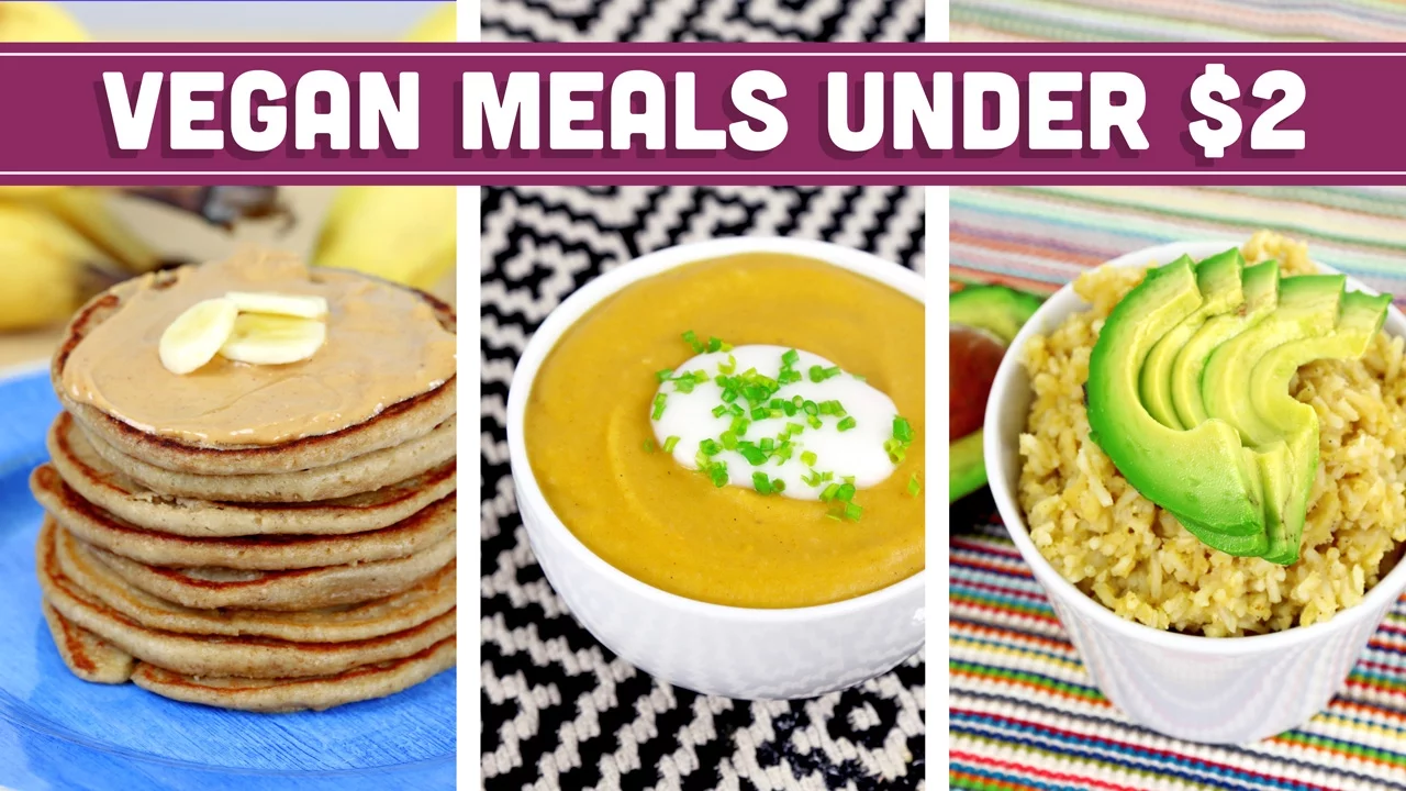 Breakfast Lunch and Dinner Under $2! Easy Vegan Recipes - Mind Over Munch