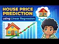 House Price Prediction using Linear Regression ML Project