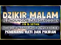 Dzikir Al-Ma'tsurat Petang abdolmalek mohammed | Dzikir Sore Petang | Doa Petang