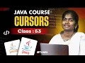 Java Programming 2025 Ep 53 CURSOR in Java With sample program in