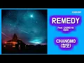 CHANGMO (창모) - REMEDY (Feat. CHUNG HA) [Lyrics/가사버전]