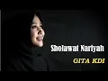 Download Lagu SHOLAWAT NARIYAH || Cover By GITA KDI