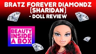 Download Bratz Forever Diamondz (Sharidan) - Doll Review - Beauty Inside A Box MP3