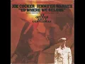Joe Cocker and Jennifer Warnes - Up Where We Belong (Remastered Audio)