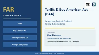 Tariffs Buy American Act TAA Compliance FAR DFARS Contract Pricing Risks Explained