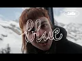 Download Lagu LEILA - Blue (Official Video)