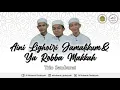 Lagu AINI LI GHOIRI JAMALIKUM - YA ROBBA MAKKAH | LIVE TEMBORO MAGETAN JATIM