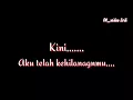 HILANG SEMUA JANJI + PUISI lirik video